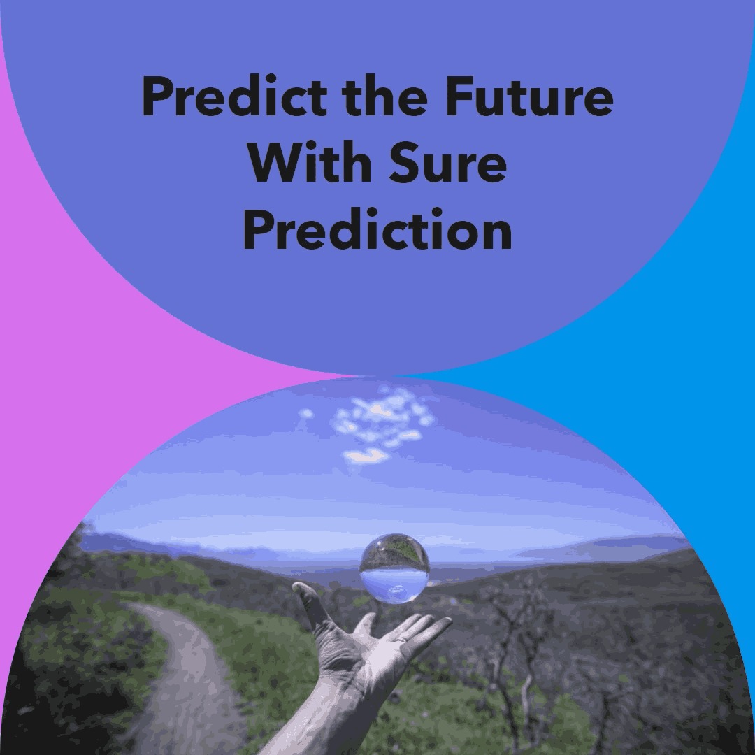 Sure Prediction